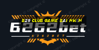 B29 Club Game Bài Nhện