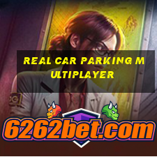 real car parking multiplayer