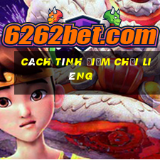 cách tính điểm chơi liêng