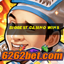 biggest casino wins