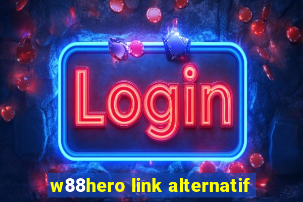 w88hero link alternatif