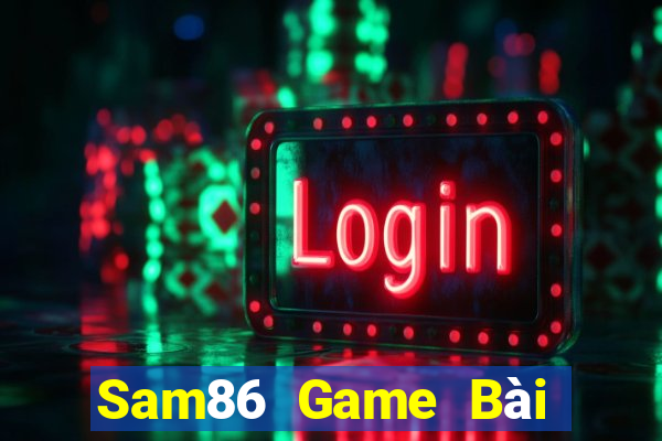 Sam86 Game Bài Xì Dách