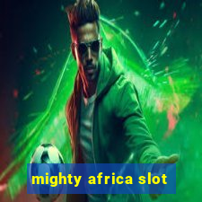 mighty africa slot