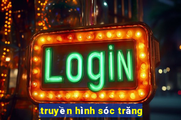 truyền hình sóc trăng