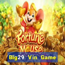 Big29 Vin Game Bài Poker Online