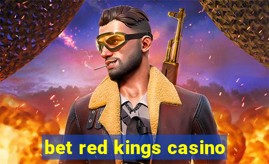 bet red kings casino