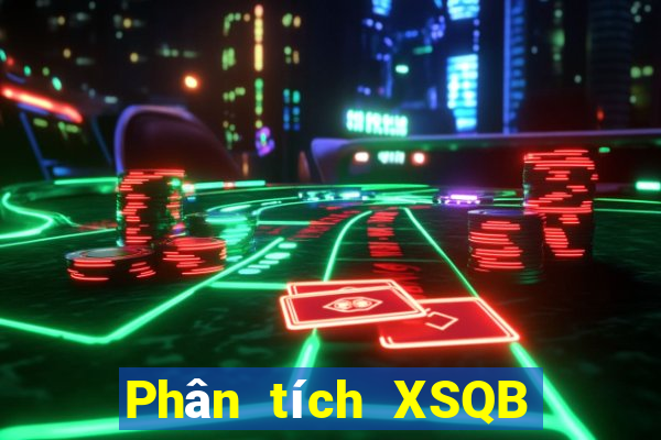 Phân tích XSQB ngày 18