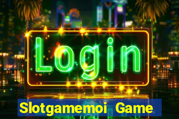 Slotgamemoi Game Bài 79