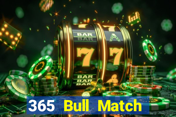 365 Bull Match Tải về chung