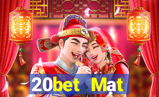 20bet Mạt chược thường xuyên