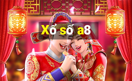 Xổ số a8