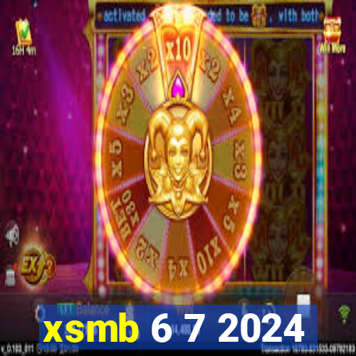 xsmb 6 7 2024