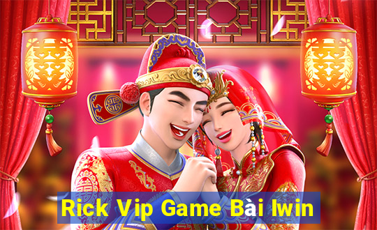 Rick Vip Game Bài Iwin