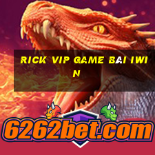 Rick Vip Game Bài Iwin