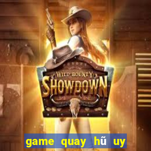 game quay hũ uy tín 2021