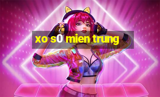 xo s0 mien trung