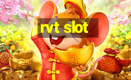 rvt slot