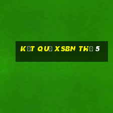 Kết quả XSBN Thứ 5