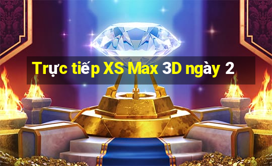 Trực tiếp XS Max 3D ngày 2