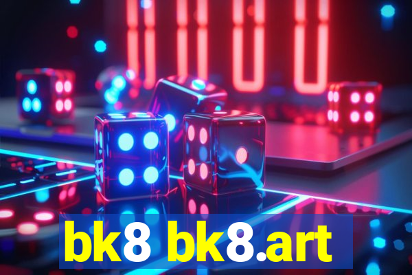 bk8 bk8.art