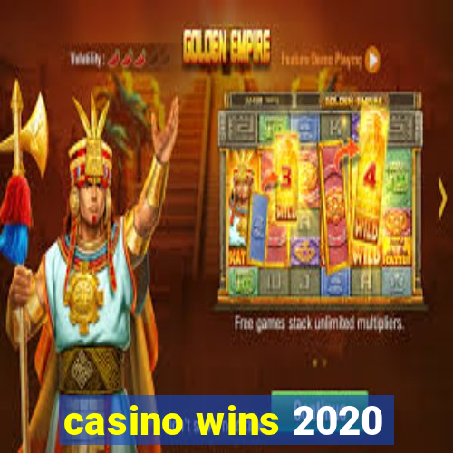 casino wins 2020