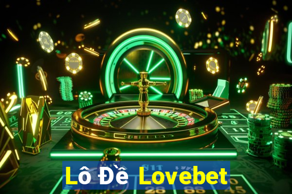 Lô Đề Lovebet