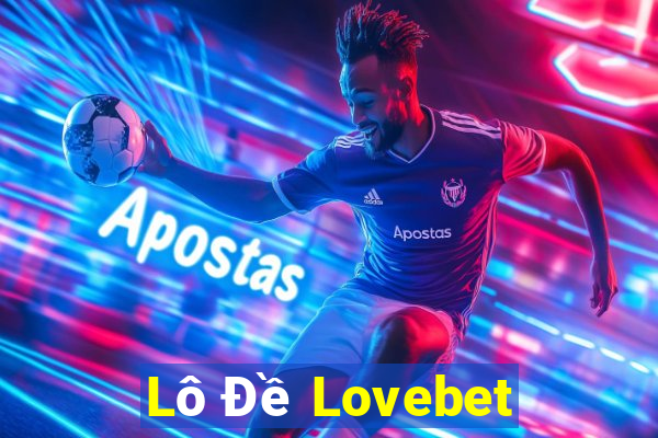 Lô Đề Lovebet