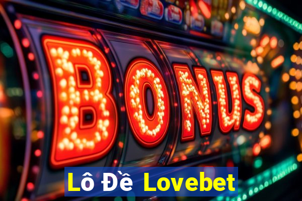 Lô Đề Lovebet