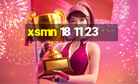 xsmn 18 11 23