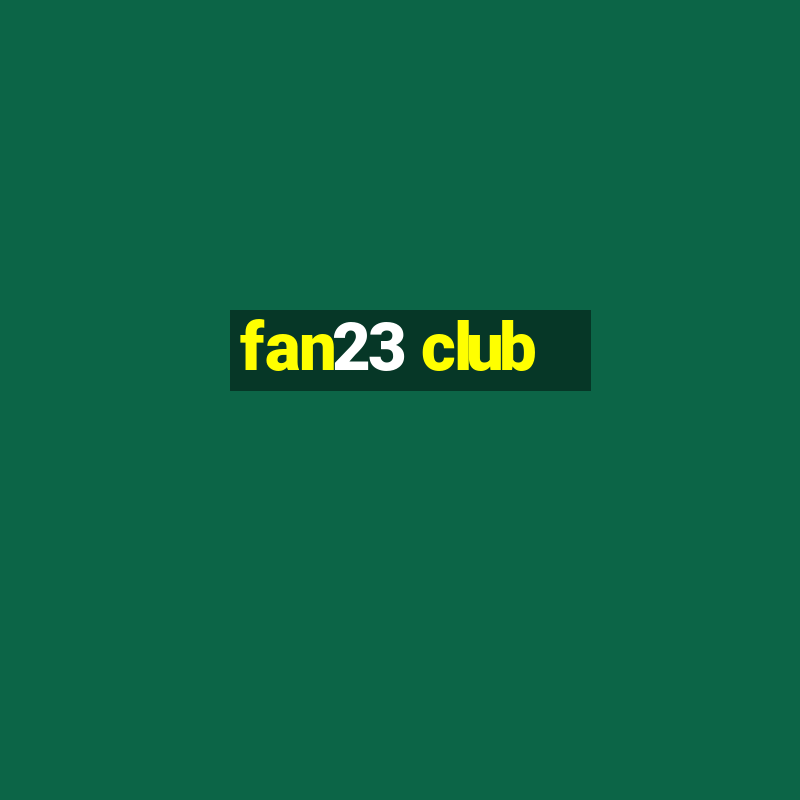 fan23 club