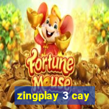 zingplay 3 cay