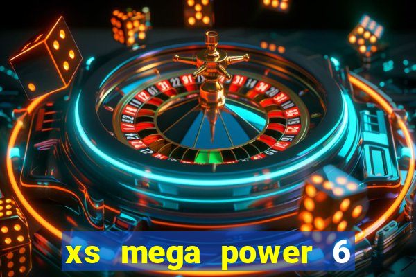 xs mega power 6 55  kqxs power