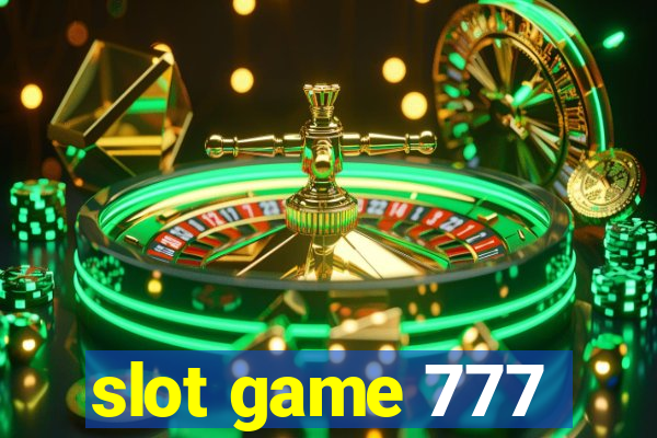 slot game 777