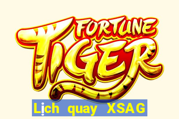 Lịch quay XSAG ngày 16