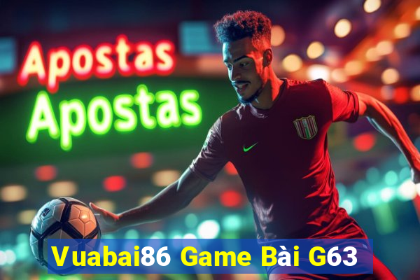 Vuabai86 Game Bài G63