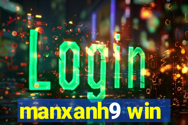 manxanh9 win