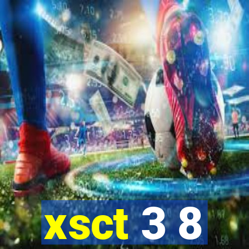 xsct 3 8