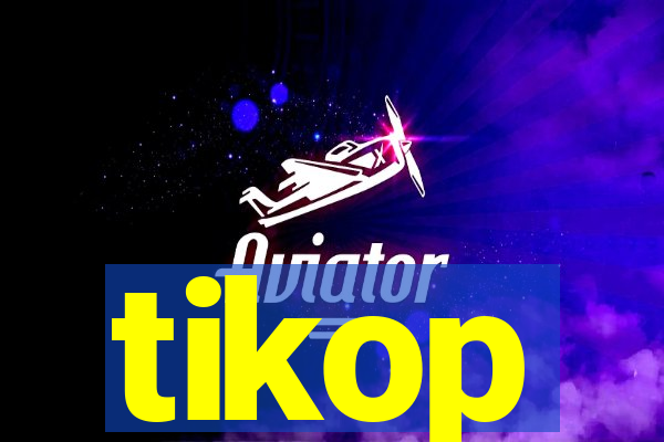 tikop