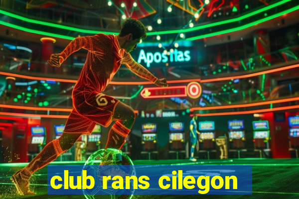 club rans cilegon