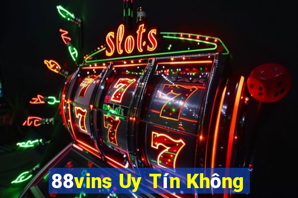 88vins Uy Tín Không