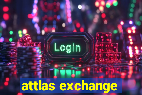 attlas exchange