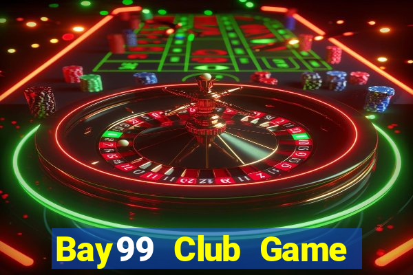 Bay99 Club Game Bài Club