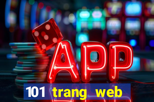 101 trang web giải trí