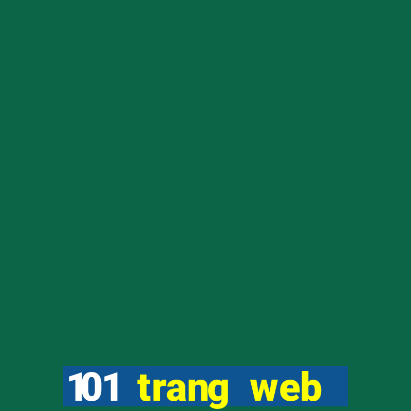 101 trang web giải trí