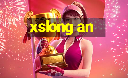 xslong an