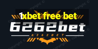 1xbet free bet