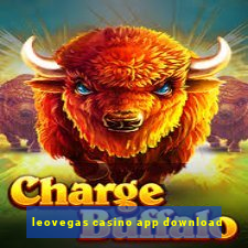 leovegas casino app download