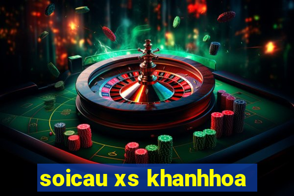 soicau xs khanhhoa