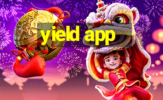 yield app