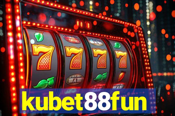 kubet88fun